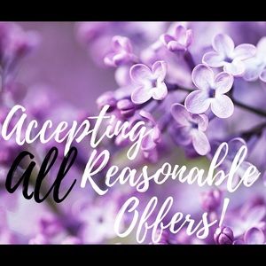 Accepting ALL Reasonable Offers!!!